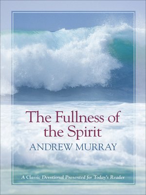cover image of The Fullness of the Spirit